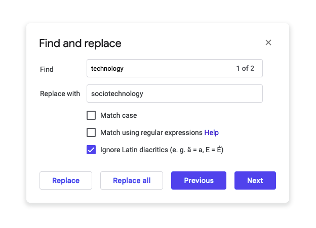 screenshot of a find and replace UI component, with the word technology in the find box and the word sociotechnology in the box labelled replace with.